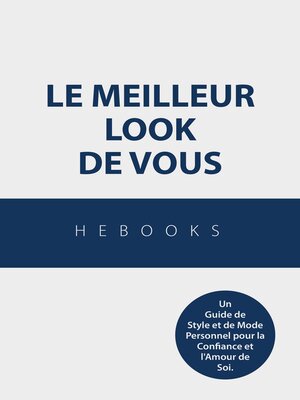 cover image of Le Meilleur Look de Vous